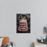 Niedliches Kätzchen Poster - Spruch: Mach es dir heute mal gemütlich - Poster bei HappyHugPixels