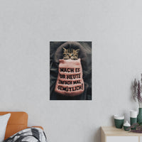 Niedliches Kätzchen Poster - Spruch: Mach es dir heute mal gemütlich - Poster bei HappyHugPixels