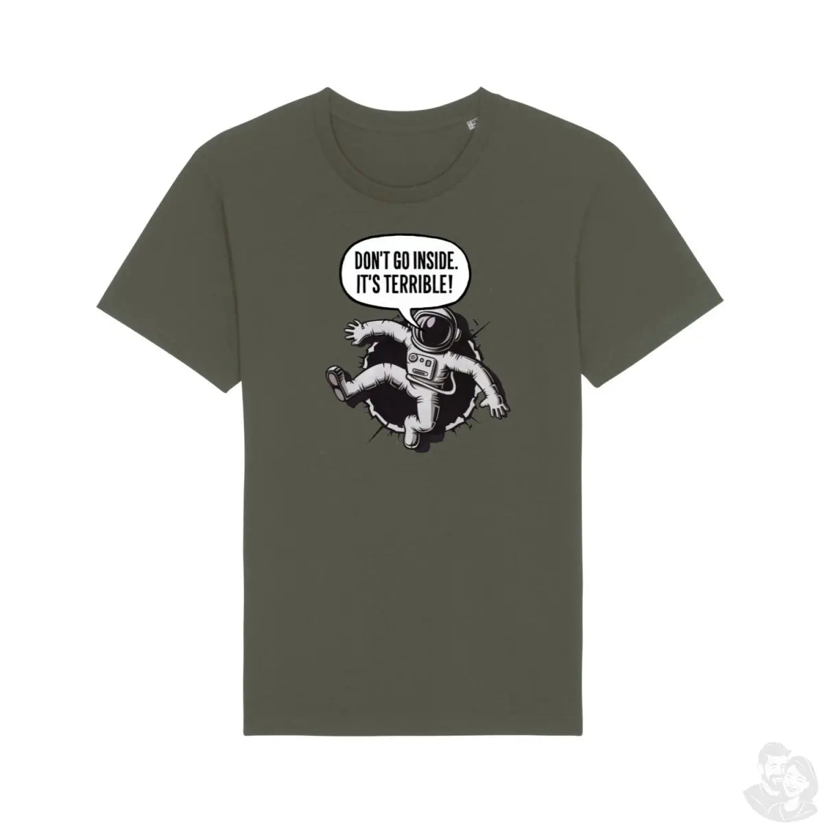 Astronaut T - Shirt "Dont go inside. It's terrible." - Stanley&Stella - T - Shirt bei HappyHugPixels