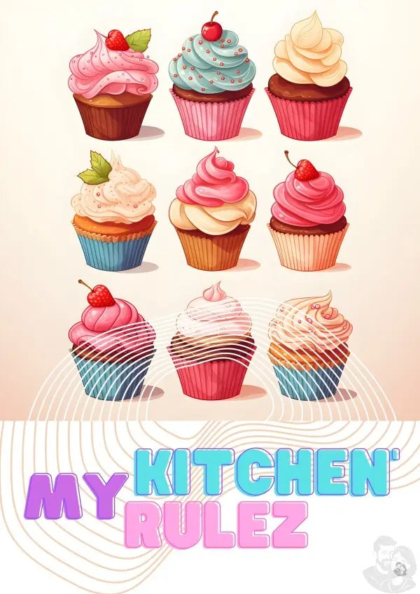 Cupcake Poster - My kitchen, my rulez - Poster für die Küche
