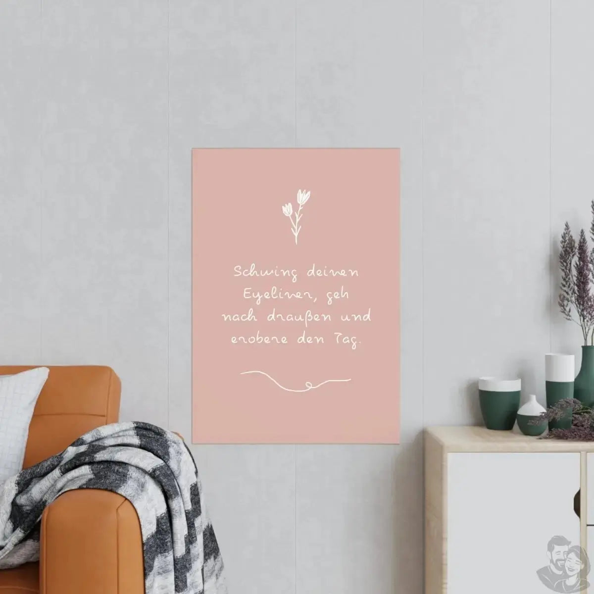 Schwing deinen Eyeliner Spruchposter : Dein Motivator merchOne