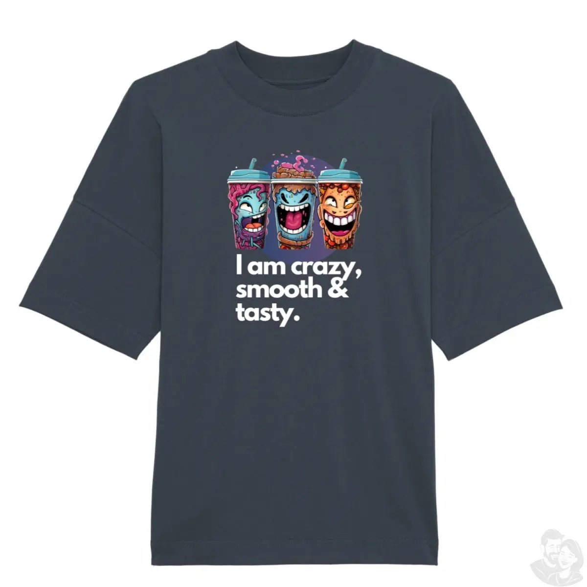 Crazy T - Shirt : 'I Am Crazy, Smooth & Tasty' - Stanley&Stella - T - Shirt bei HappyHugPixels