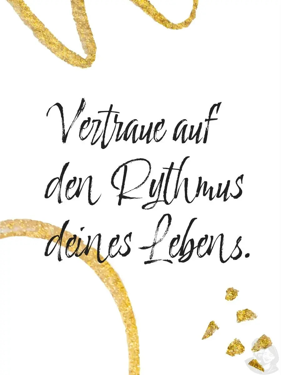 Inspiration Spruchposter - Vertraue dem Rhythmus deines Lebens. - Print bei HappyHugPixels