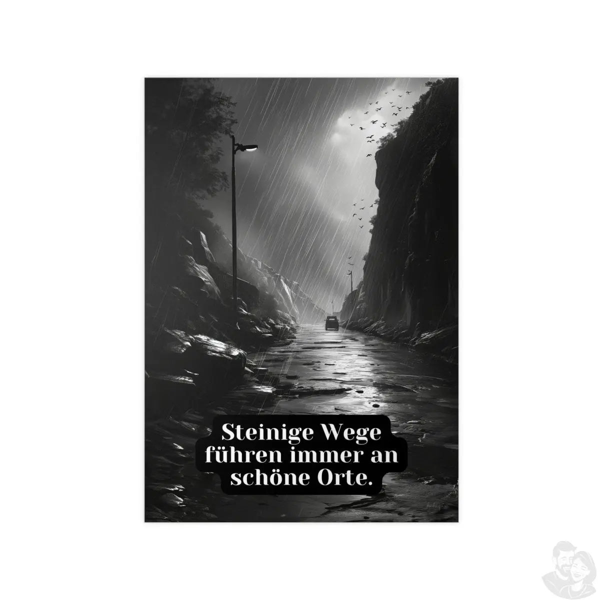 Steinige Wege des Lebens Poster - Deine Hilfe im Alltag - Poster bei HappyHugPixels