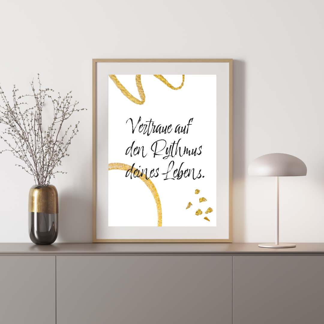 Inspiration Spruchposter - Vertraue dem Rhythmus deines Lebens. - Print bei HappyHugPixels